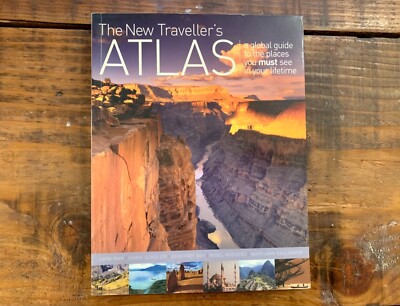 The New Travellers Atlas Book A Global Guide To Places To See On Your Lifetime