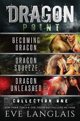 Dragon Point: Collection One: Books 1   3 By Eve Langlais - New Copy - 978177...