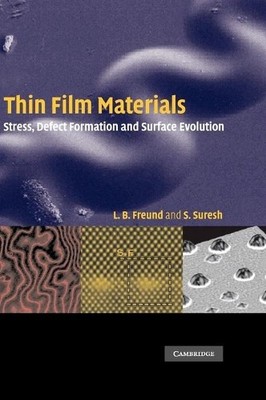 Thin Film Materials by L. B. Freund, S. Suresh - 9780521822817