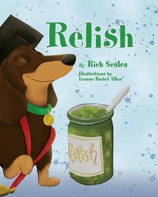 Relish by Rich Scalea (English) Paperback Book