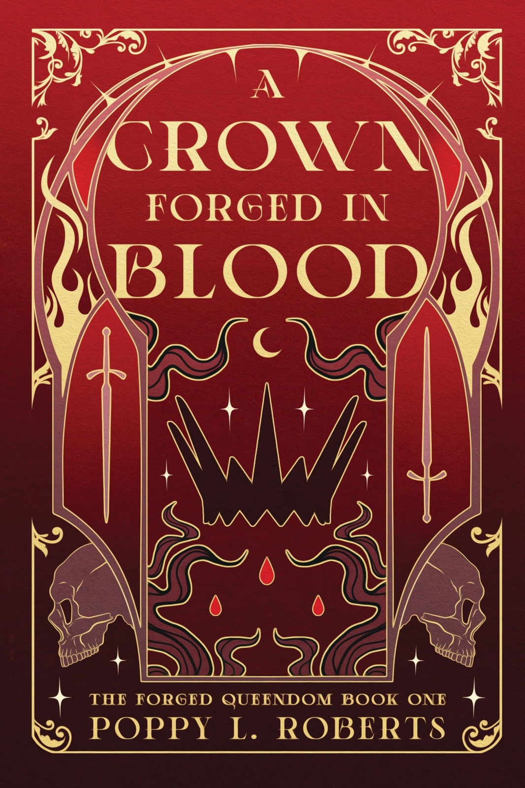 Poppy L Roberts A Crown Forged in Blood (Tascabile) Forged Queendom