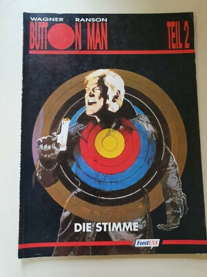 Wagner Ranson Button Man Teil 2 Feest USA Comic Sience Fiction 199 Die Stimme