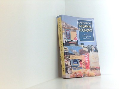 South Africa's Informal Economy (Contemporary South African Debates S.) Preston-