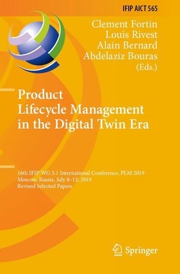 Clement Fortin (u. a.) | Product Lifecycle Management in the Digital Twin Era