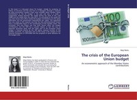 The Crisis Of The European Union Budget Megi Marku