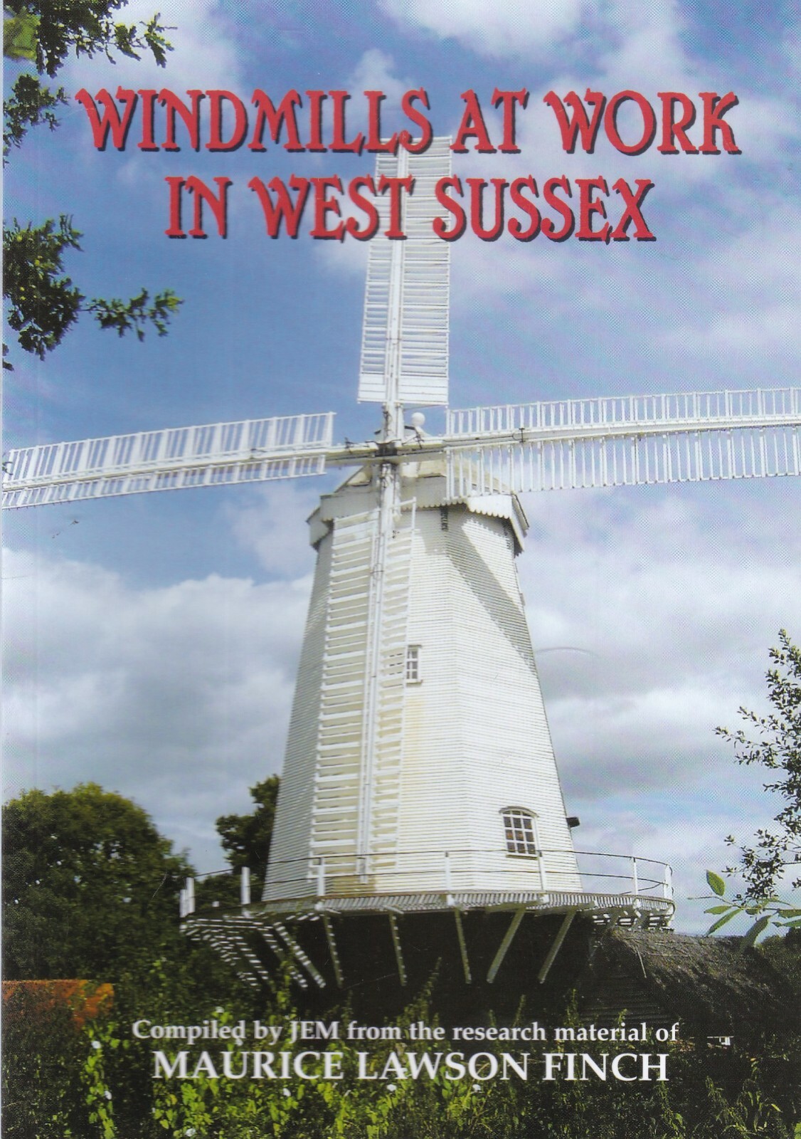Windmills at Work in West Sussex Local History Book New Paperback Old Photo's