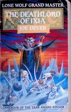 Joe Dever - Lone Wolf 17 - The Deathlord of Ixia - 1./1.Edition - B/A-/B