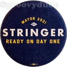 Ready On Day One Official 2021 Scott Stringer For Mayor - NYC Pin Pinback Button
