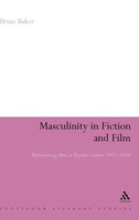 Brian Baker | Masculinity In Fiction And Film | Buch | Englisch (2006)