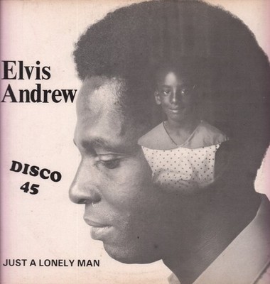 Elvis Andrew Just A Lonely Man 12'' Vinyl UK 45 RPM Antigua's Ltd VG+ mit Cover