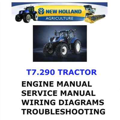 NEW HOLLAND T7.290 TRACTOR MANUAL SHOP SERVICE ENGINE REPAIR PDF