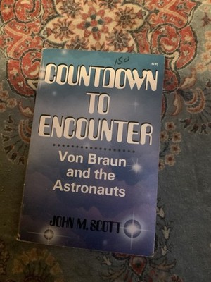 Countdown To Encounter sc John M. Scott 1st Ed 1st Print 1979 Our Sunda ID:77506