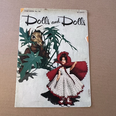 Crochet Patterns Star Book 84 Dolls and Dolls Alice Queen Jack Jill 1951