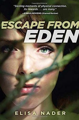 Escape from Eden - Paperback, by Nader Elisa - Very Good q