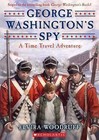 George Washington's Spy by Elvira Woodruff (Paperback / softback, 2012)