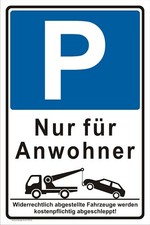 Parken nur f&uuml;r Anwohner Schild Parkplatz Kennzeichnung mit Abschleppsymbol P0030