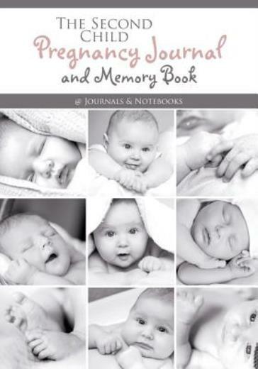 Second Pregnancy Journal and Memory Keepsake Book  
