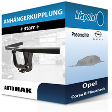 Für Opel Corsa B Fliessheck 03.1993-03.2000 AUTO HAK Anhängerkupplung starr neu