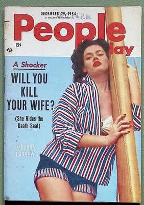 People Today Volume 9 No 13 - 1954 - Glamour and Amazing News Stories