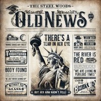 Old News | The Steel Woods | Vinyl / Schallplatte | 2019 | EAN 752830543874