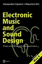 Electronic Music and Sound Design - Theory and Practice with Max