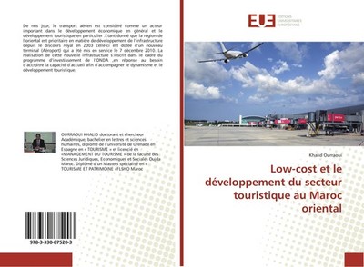 Low-cost et le développement du secteur touristique au Maroc oriental Khalid Our