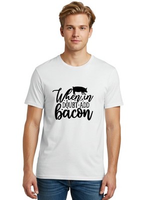 When-In-Doubt-Add-Bacon Mens Graphic Tee, 100% Cotton, Casual Summer Wear