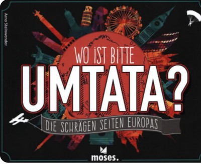 Wo ist bitte Umtata? Schräges Europa Quiz - Brettspiel Gesellschaftsspiel