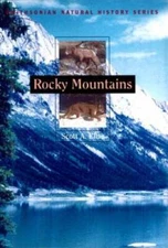 Rocky Mountains (Smithsonian Natural History Series) - Hardcover - GOOD