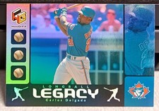2000 Upper Deck HoloGrFX Longball Legacy Insert #LL8 Carlos Delgado Blue Jays