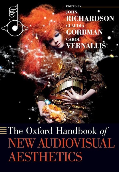 John Richardson (U. A.) | The Oxford Handbook Of New Audiovisual Aesthetics-image