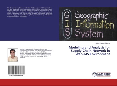 Modeling and Analysis for Supply-Chain Network in Web-GIS Environment Satya Prak