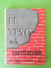 El yeso en la construccion Luciano Novo Ceac 1963