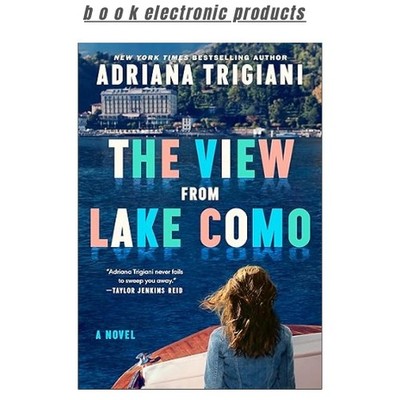 The View From Lake Como: A Novel, Adriana Trigiani 2025