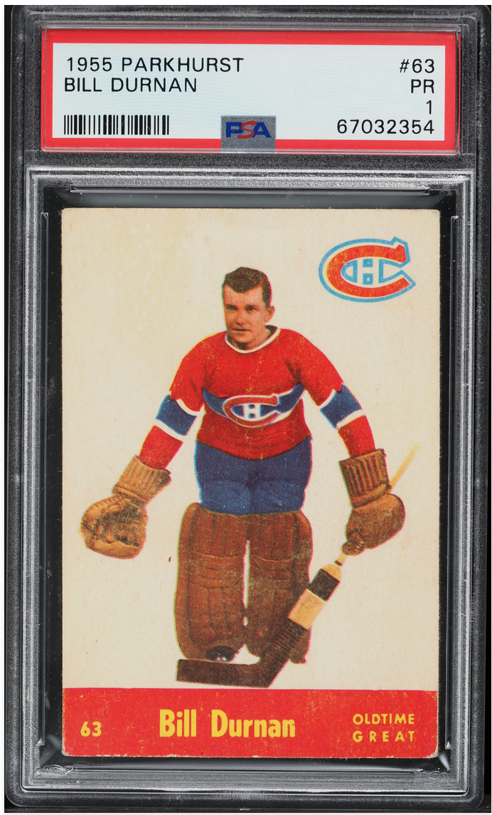 1955 Parkhurst Bill Durnan HOF ROOKIE RC #63 PSA 1 PR Montreal Canadiens