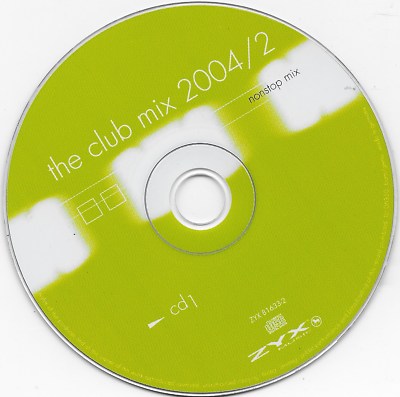 The Club Mix 2004 Label: ZYX Music ‎– ZYX Tiesto, ATB, Benassi