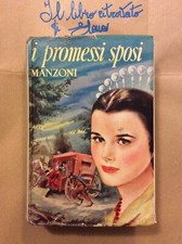 I Promessi Sposi Alessandro Manzoni 1953 Grandi Romanzi Salani 