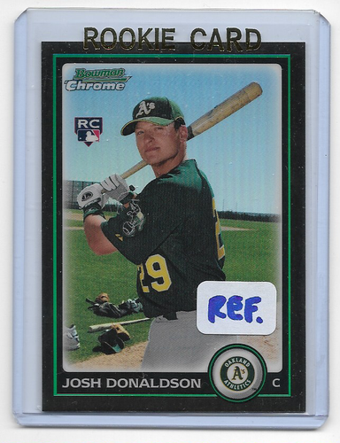 Josh Donaldson 2010 Bowman Chrome RERACTOR Rookie Card 192 EBay
