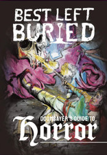BEST LEFT BURIED: DOOMSAYER'S GUIDE TO HORROR SMPBLB00003