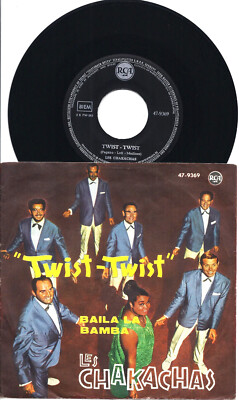 7'' Single Les Chakachas - Twist-Twist /Baila La Bamba, RCA 47-9369, guter Zust.