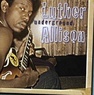 Luther Allison - Underground [New CD]