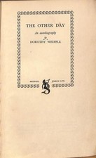 The Other Day: An Autobiography - Whipple, Dorothy