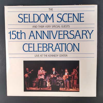 The Seldom Scene 15th Anniversary Celebration Live Kennedy Center 1998 2X LP