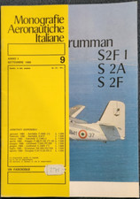 Italian Aeronautical Monographs 9: Grumman S2F 1, S 2A, S 2F