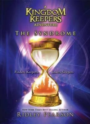 A Kingdom Keepers Adventure The Syndrome - Hardcover By Pearson, Ridley - GOOD