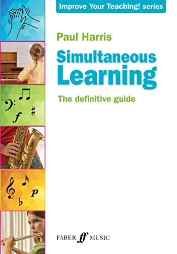 Simultaneous Learning (Improve Your Teaching)-Paul Harris