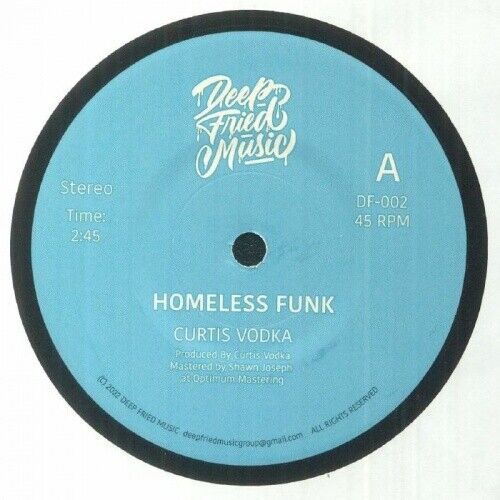 Curtis Vodka / Homeless Funk b/w Jazzy Drummer Curtis Vodka / Homeless Funk b/w Jazzy Drummer