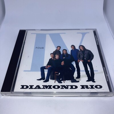 Diamond Rio Four IV CD ARISTA Records 11 Tracks VGC E21 | eBay