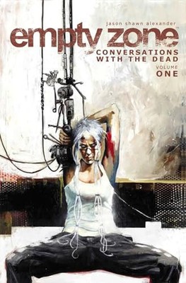 Conversations With the Dead (Empty Zone, Volume 1)