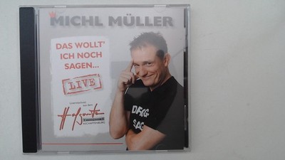 Das Wollt' Ich Noch Sagen...Live Müller, Michl: